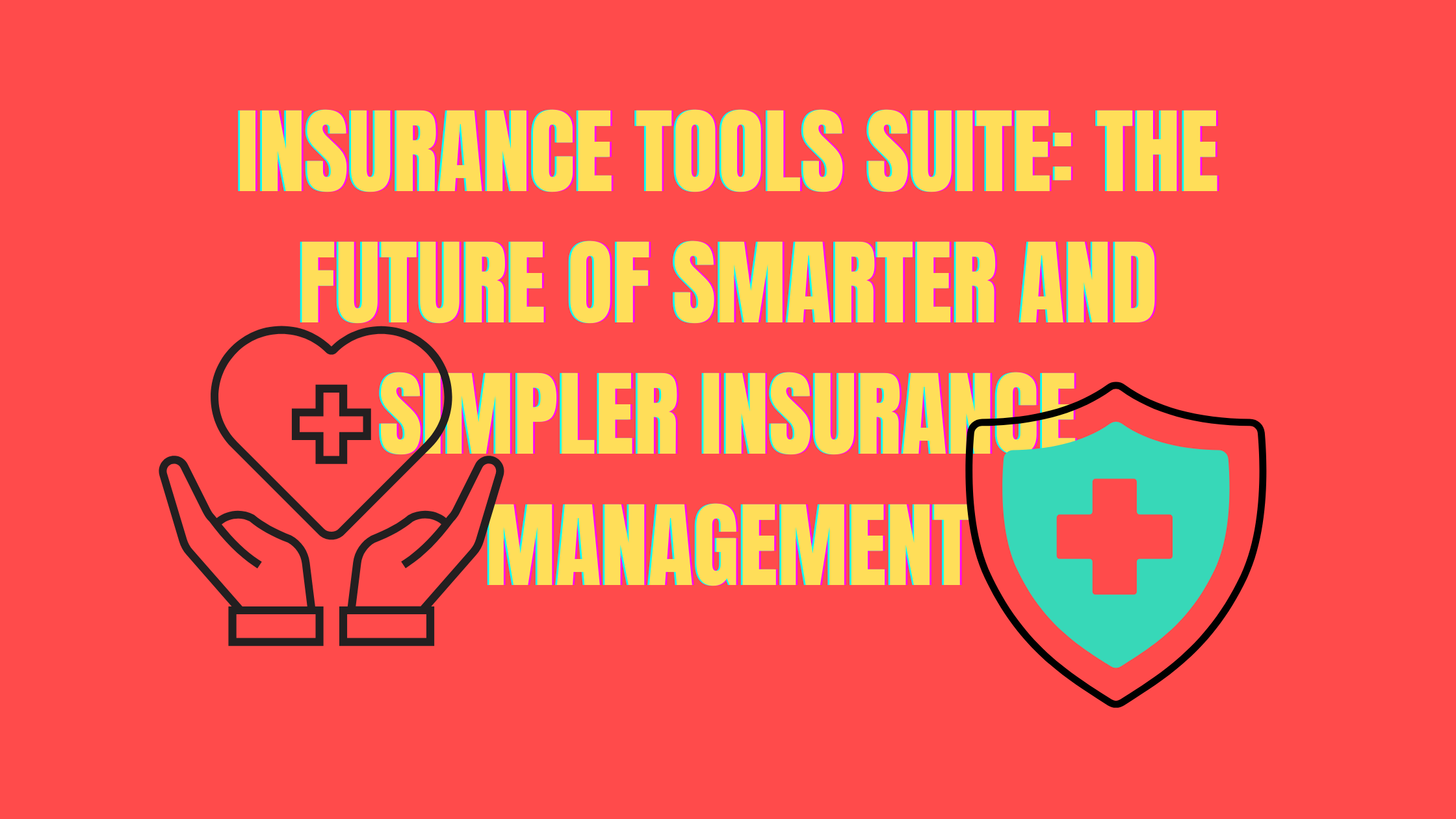 Insurance Tools Suite